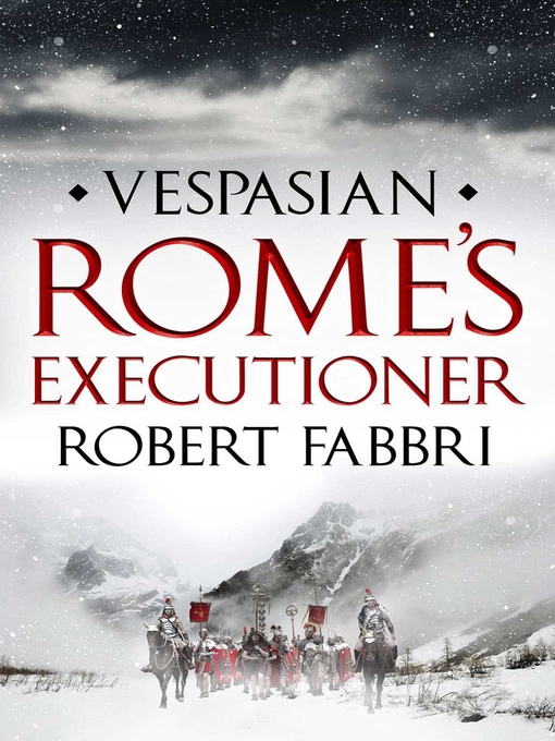 Title details for Rome's Executioner by Robert Fabbri - Wait list